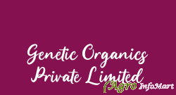 Genetic Organics Private Limited