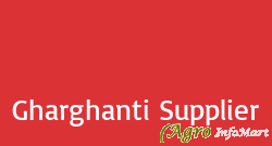 Gharghanti Supplier mumbai india
