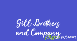 Gill Brothers and Company