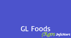 GL Foods delhi india