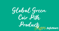 Global Green Coir Pith Products