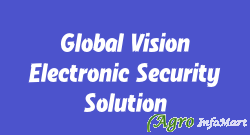 Global Vision Electronic Security Solution chennai india