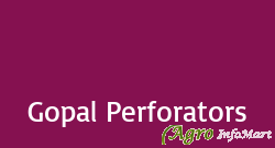Gopal Perforators