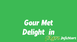 Gour Met Delight.in mumbai india