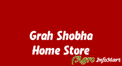 Grah Shobha Home Store jaipur india