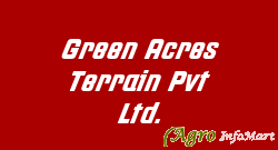 Green Acres Terrain Pvt Ltd. rajahmundry india
