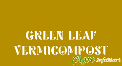 GREEN LEAF VERMICOMPOST