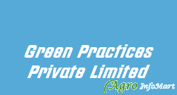 Green Practices Private Limited mumbai india
