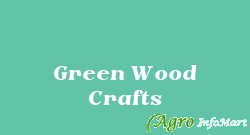 Green Wood Crafts bangalore india