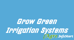 Grow Green Irrigation Systems mumbai india