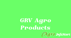 GRV Agro Products rajkot india