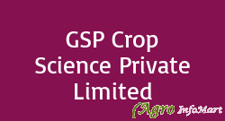GSP Crop Science Private Limited ahmedabad india