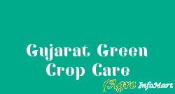 Gujarat Green Crop Care junagadh india