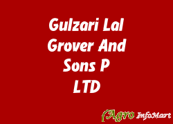 Gulzari Lal Grover And Sons P LTD