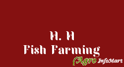 H. H Fish Farming ahmedabad india