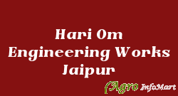 Hari Om Engineering Works Jaipur jaipur india