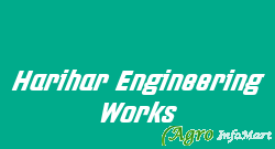 Harihar Engineering Works ahmedabad india