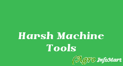 Harsh Machine Tools