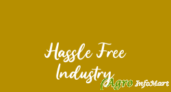 Hassle Free Industry satna india