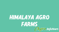 HIMALAYA AGRO FARMS