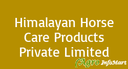 Himalayan Horse Care Products Private Limited noida india