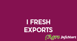 I Fresh Exports chennai india