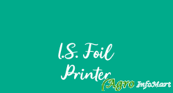 I.S. Foil Printer vadodara india