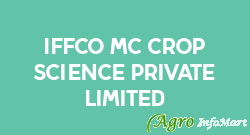 IFFCO-MC Crop Science Private Limited delhi india