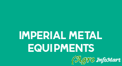 Imperial Metal Equipments indore india