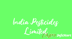 India Pesticides Limited ahmedabad india