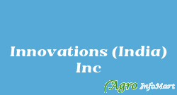 Innovations (India) Inc delhi india