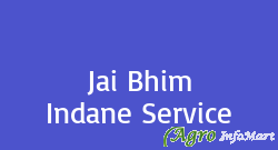 Jai Bhim Indane Service