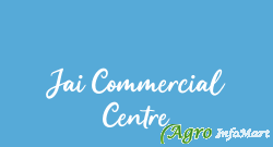 Jai Commercial Centre