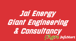 Jai Energy Giant Engineering & Consultancy chennai india