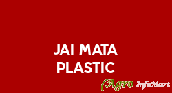 Jai Mata Plastic delhi india