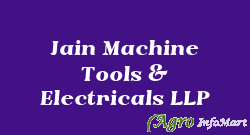 Jain Machine Tools & Electricals LLP mumbai india