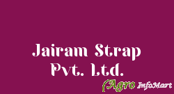 Jairam Strap Pvt. Ltd. rajkot india