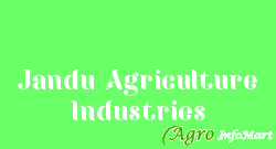 Jandu Agriculture Industries