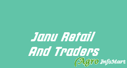 Janu Retail And Traders