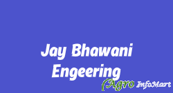 Jay Bhawani Engeering