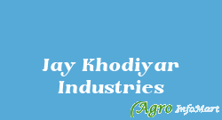 Jay Khodiyar Industries rajkot india