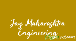 Jay Maharashtra Engineering satara india