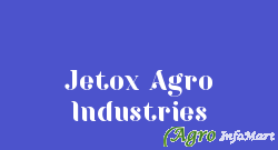 Jetox Agro Industries ahmedabad india