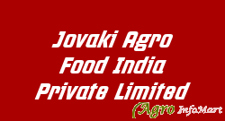 Jovaki Agro Food India Private Limited udaipur india
