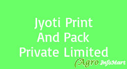 Jyoti Print And Pack Private Limited mumbai india