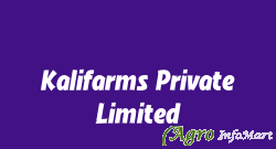 Kalifarms Private Limited delhi india