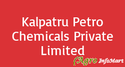 Kalpatru Petro Chemicals Private Limited