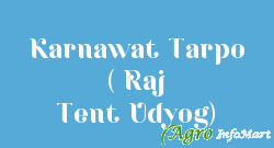 Karnawat Tarpo ( Raj Tent Udyog) jaipur india
