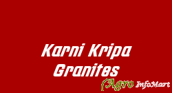 Karni Kripa Granites delhi india