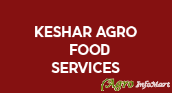 Keshar Agro & Food Services pune india